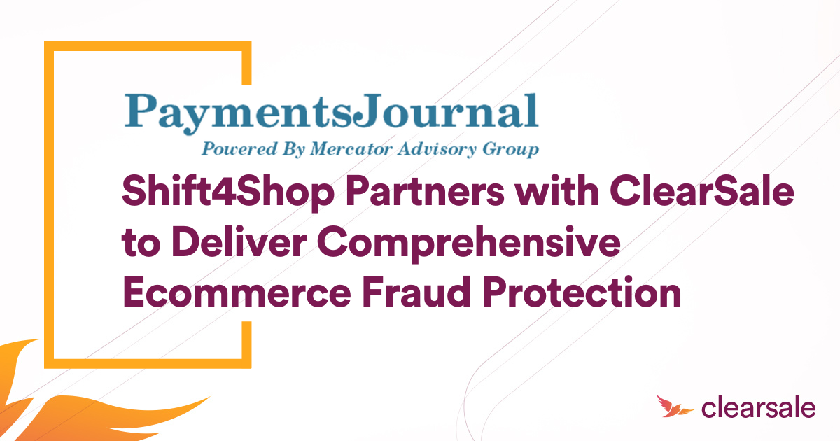 Shift4Shop Partners with ClearSale to Deliver Comprehensive Ecommerce ...